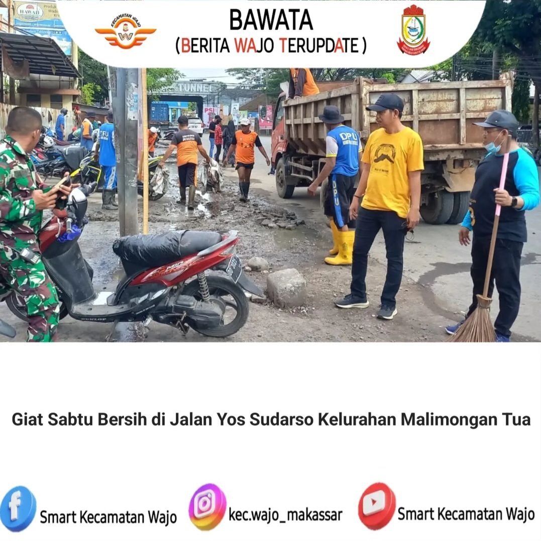 Gambar Giat sabtu bersih di Jalan Yos Sudarso Kelurahan Malimongan Tua Kecamatan Wajo