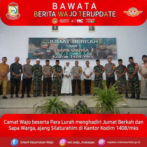 Gambar Camat Wajo memenuhi Undangan Jumat Berkah dan Sapa Warga di Kantor Kodim 1408/mks