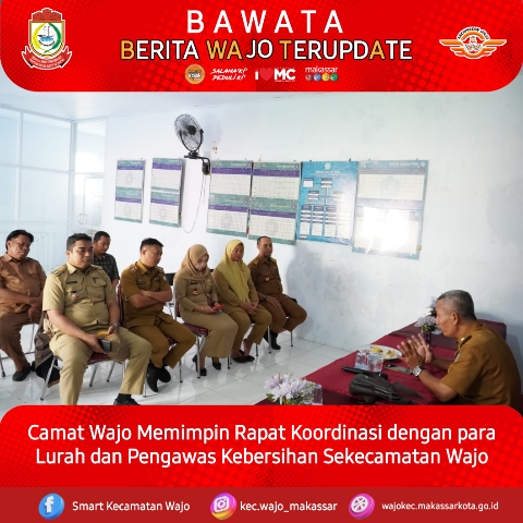 Gambar Camat Wajo memimpin Rapat Koordinasi terkait Kebersihan Wilayah